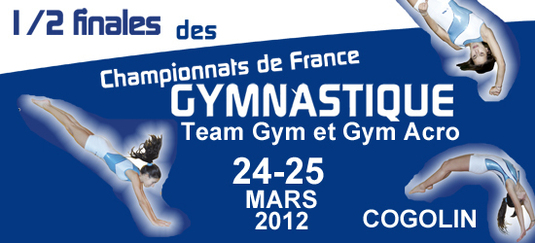 1/2 Finale Sud Teamgym et Gym Acro 24 et 25 Mars à Cogolin