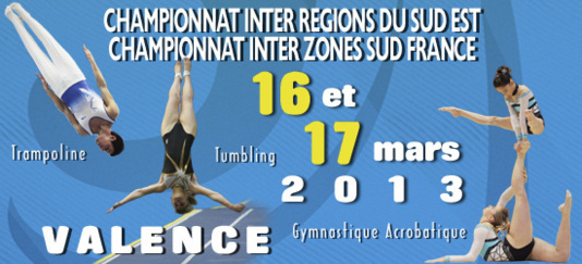 FIR TR/TU/GAc et INTER ZONE GAc et TU - Teamgym Région - Valence - 16 et 17 Mars Résultats