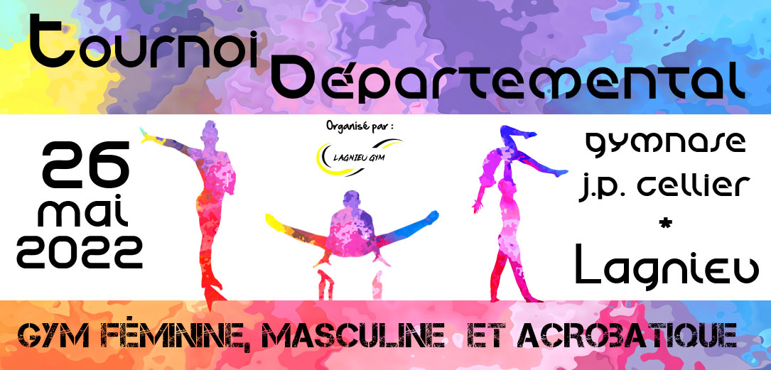 Tournoi départemental 2 Lagnieu GAF GAM GAC MAJ 10/05